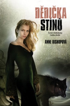Anne Bishopová - Černé Drahokamy - Dědička stínů 